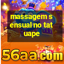 massagem sensual no tatuape